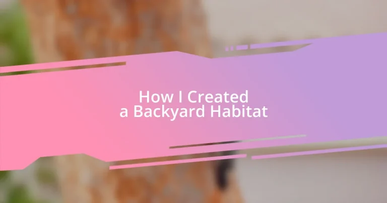 How I Created a Backyard Habitat