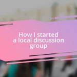 How I started a local discussion group