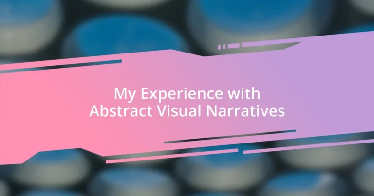 My Experience with Abstract Visual Narratives