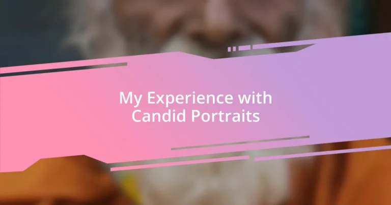 My Experience with Candid Portraits