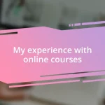 My experience with online courses