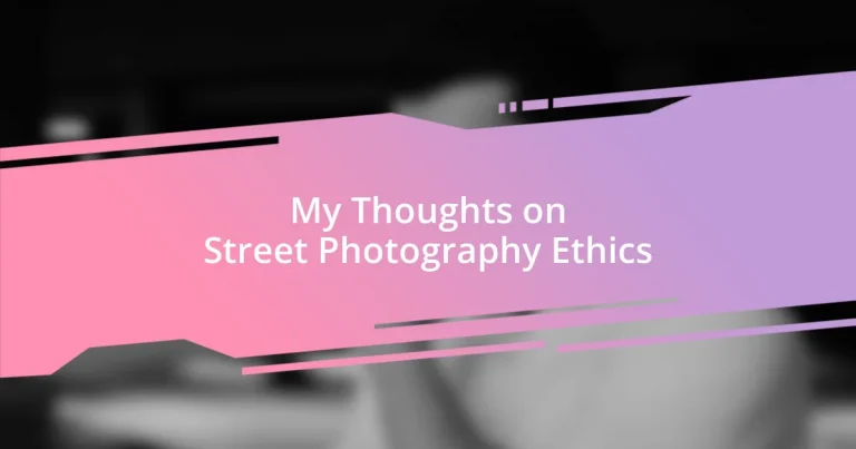 My Thoughts on Street Photography Ethics