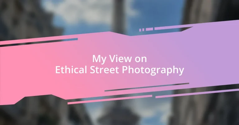 My View on Ethical Street Photography